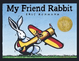 My Friend Rabbit Book Cover